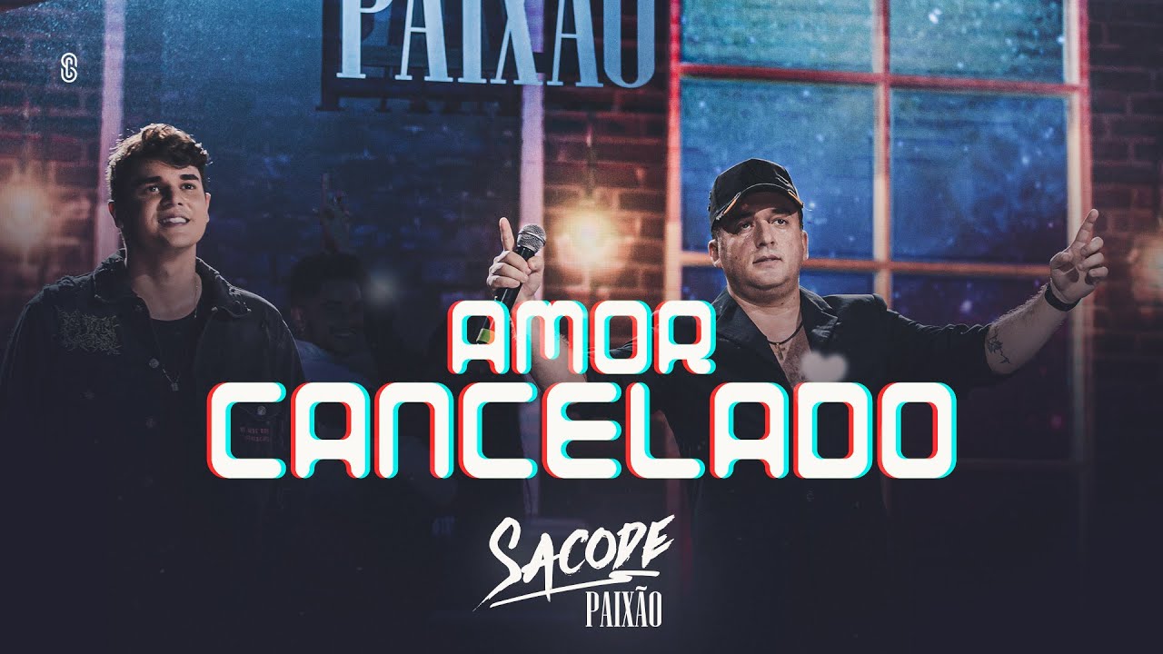 Tony Guerra e Igor Guerra - Amor Cancelado - Sacode Paixão