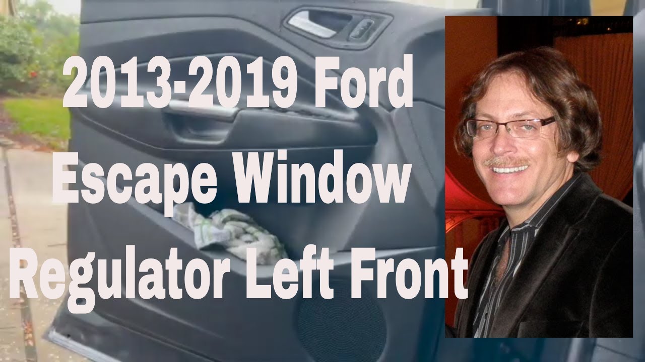 13-19 Ford Escape Ремонт стеклоподъемника левого переднего окна