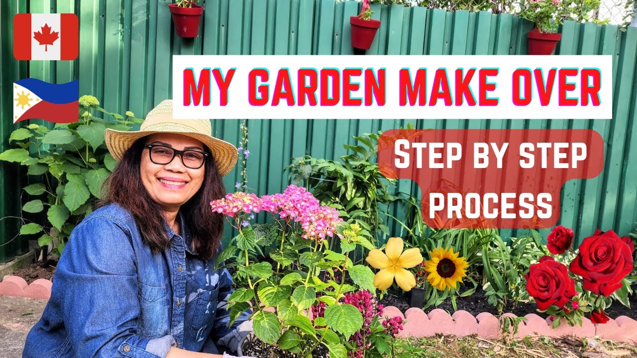 MY FLOWER GARDEN MAKE OVER STEP BY STEP PROCESS #lifeincanada #buhaycanada  #pinoyabroad