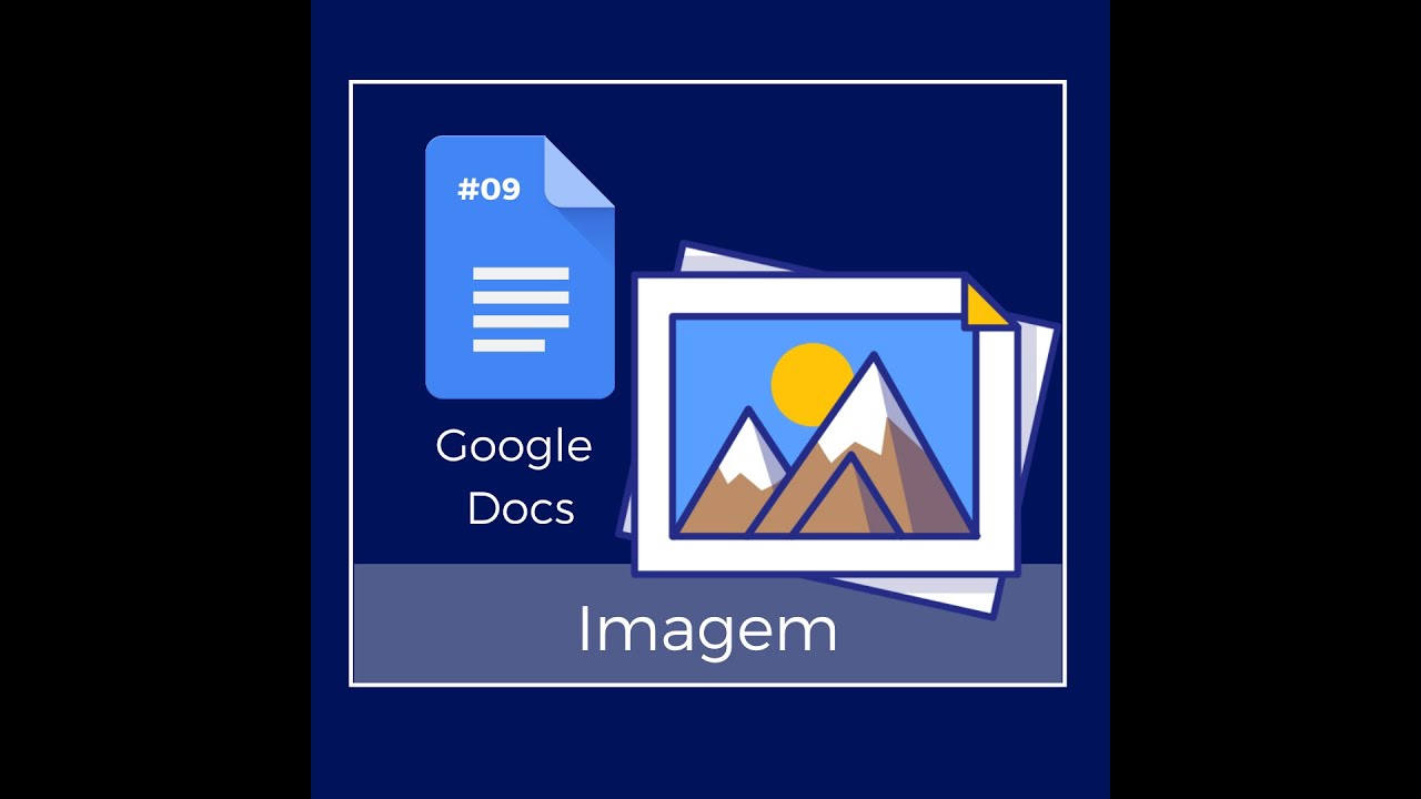 Imagem no Google Docs - Documentos Google #09