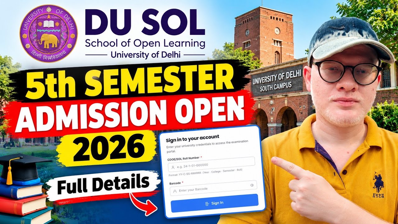 DU SOL 5th Semester Admission Open 2026 | DU SOL 5th Semester Exam Form Release 