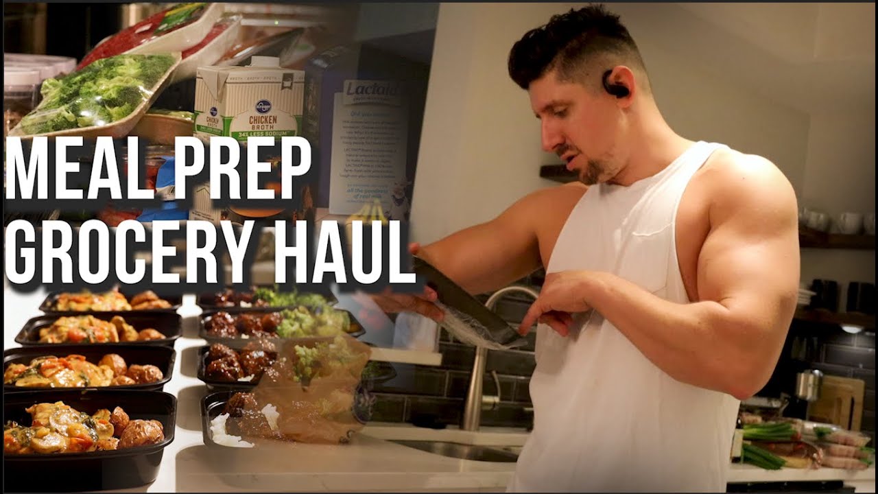Meal Prep Grocery Haul
