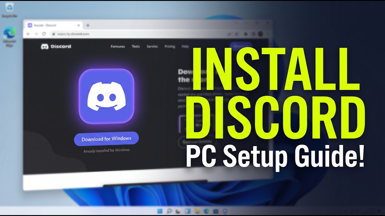 How to Download and Install Discord on Windows 11 (2026 Setup)