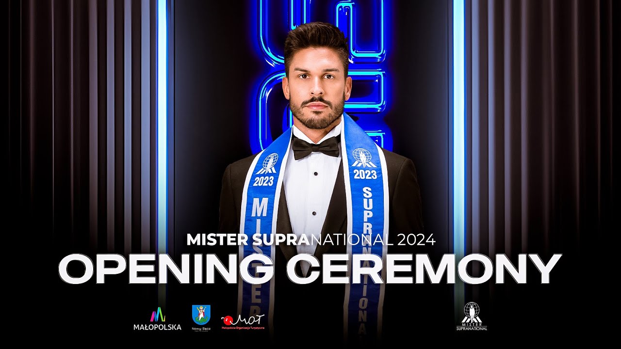 ⚡MISTER SUPRANATIONAL 2024 EXPERIENCE. OPENING CEREMONY.