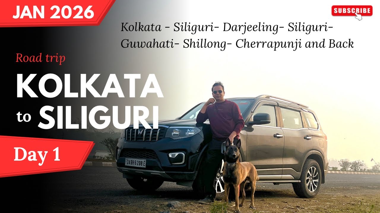 Kolkata to Siliguri by CAR | SCORPIO-N | Best Route + Road Condition 
