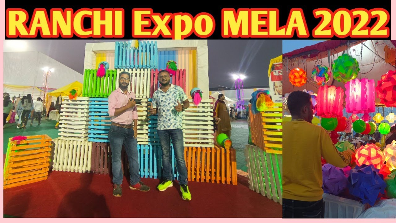 !! RANCHI EXPO 2022 !! MELA FAIR !! MORABADI MAIDAN TRADE FAIR RANCHI !!