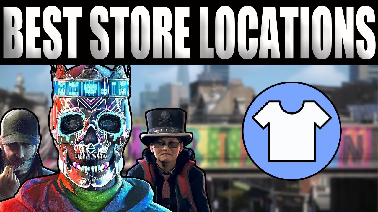 WATCH DOGS LEGION — ЛУЧШИЕ РАСПОЛОЖЕНИЯ МАГАЗИНОВ