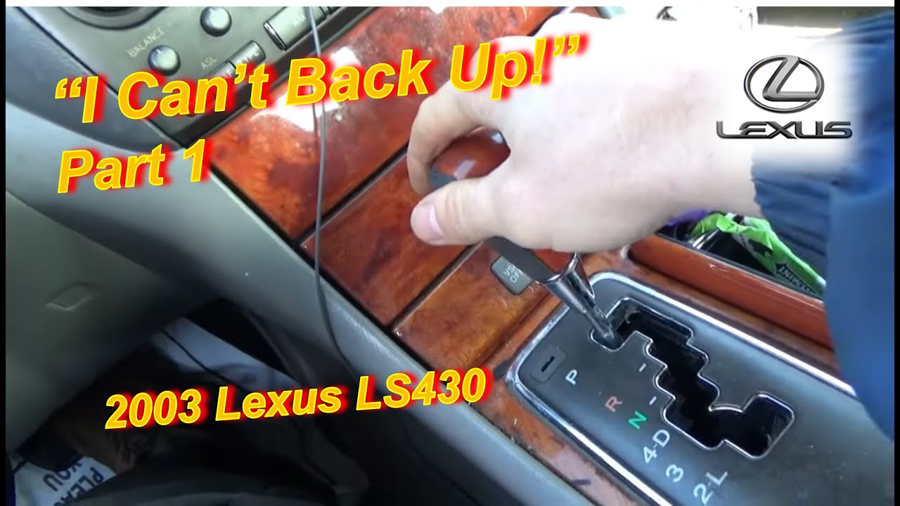 «Я НЕ МОГУ ДВИГАТЬСЯ ЗАДНИМ ХОДОМ!» Lexus без заднего хода (часть 1)