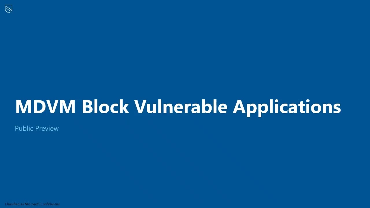 Software Usage Insights, Application Blocking and Firmware Vulnerability Assessment with MDVM