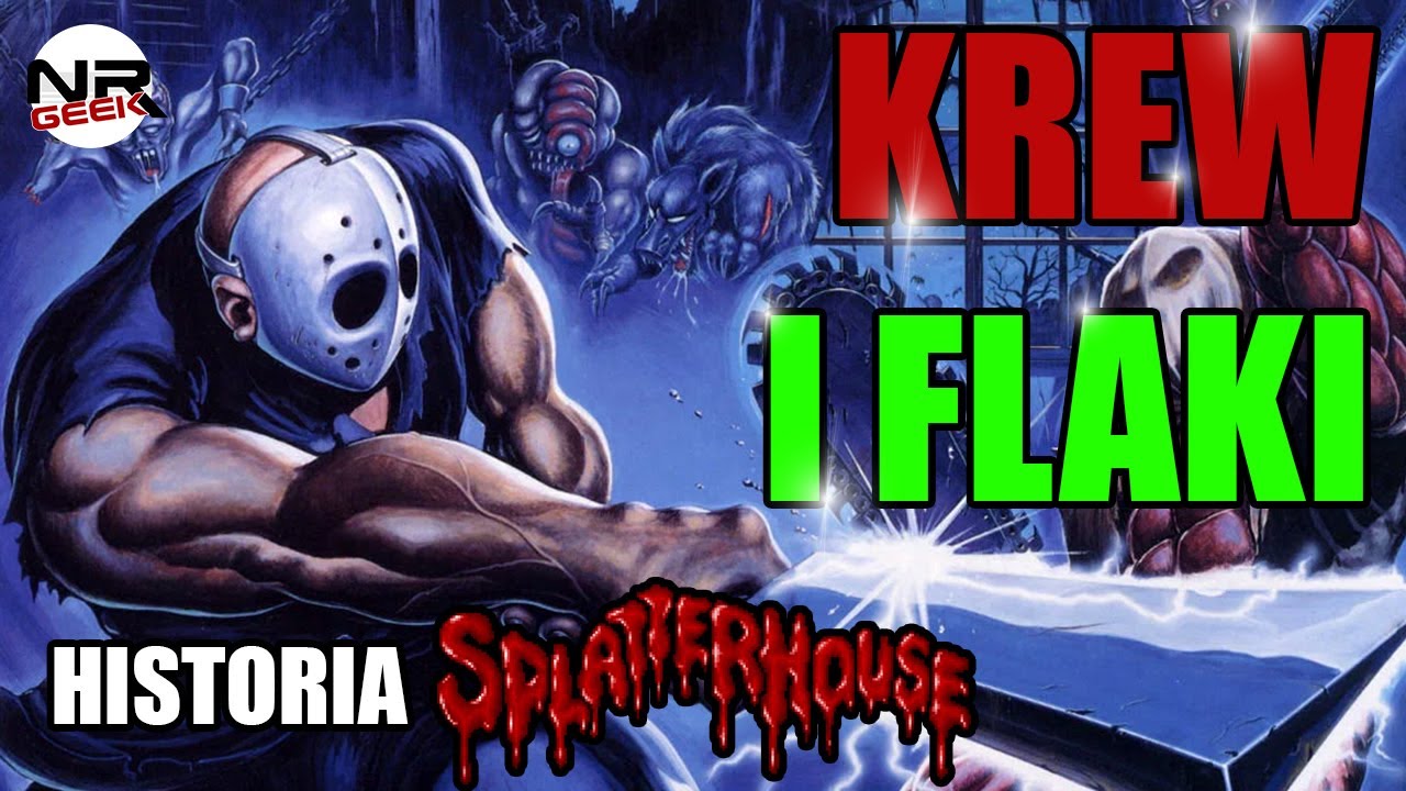 Historia Splatterhouse - Retro Story #10 (Historia Retro Gier)