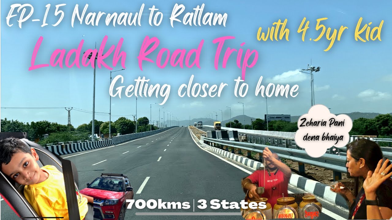 EP15 | Ratlam pohach gaye Narnaul se - Another 700kms in a day | Ratlam k Gupchup | Ladakh RoadTrip.
