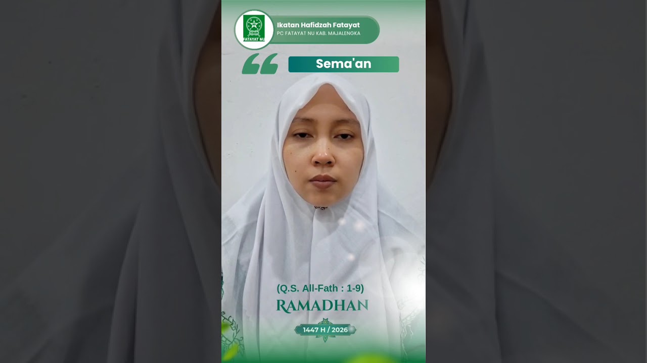 Sema'an Q.S. Al Fath : 1-9 #Ustdzh. Milatul Wahdah, S.Pd.I.