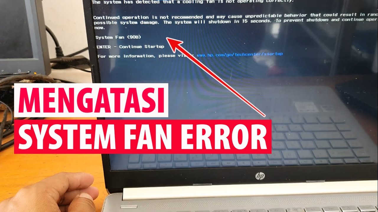 CARA MENGATASI CPU FAN ERROR PADA LAPTOP