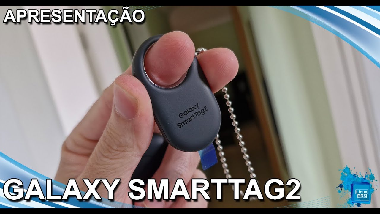 Samsung SmartTag2 - Apresentação e Configurações