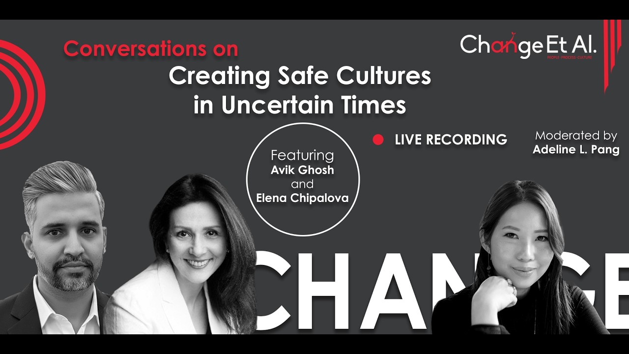 Creating Safe Cultures in Uncertain Times