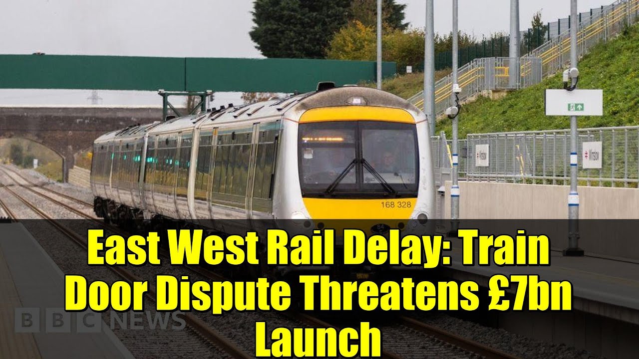 Задержка East West Rail: спор о дверях поезда грозит запуском на сумму 7 млрд фунтов стерлингов