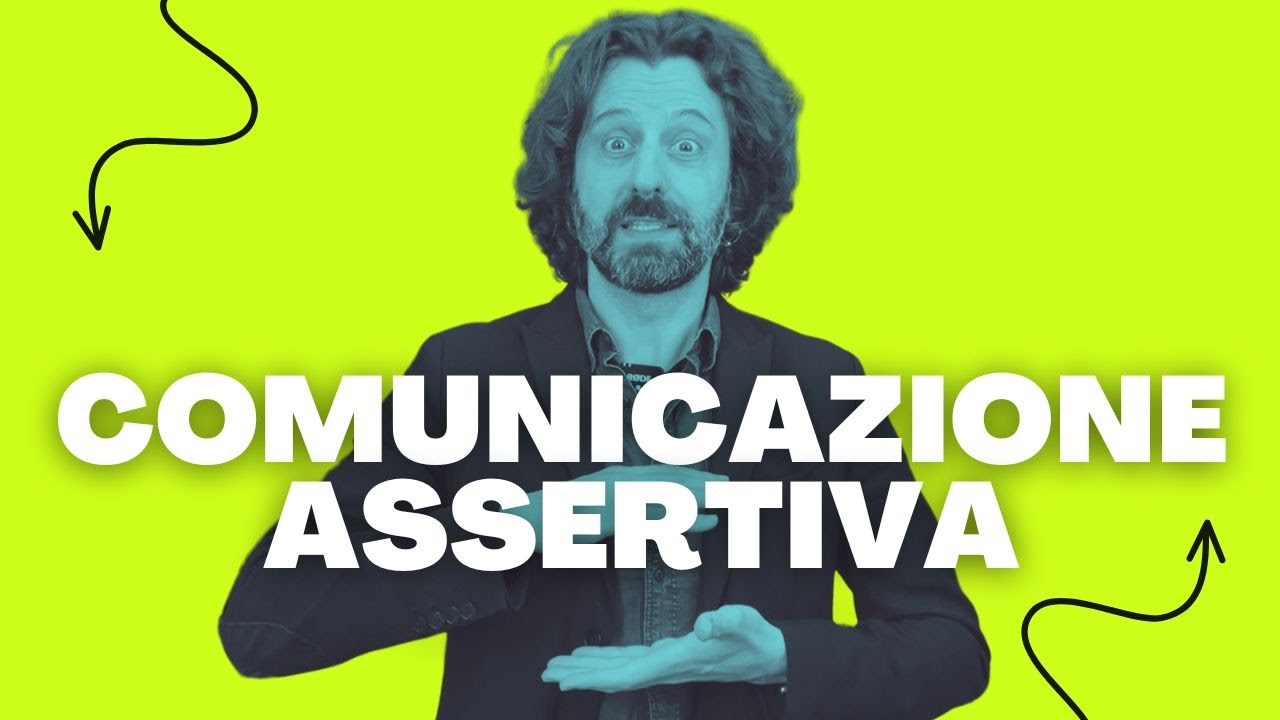 Comunicazione ASSERTIVA spiegata bene!