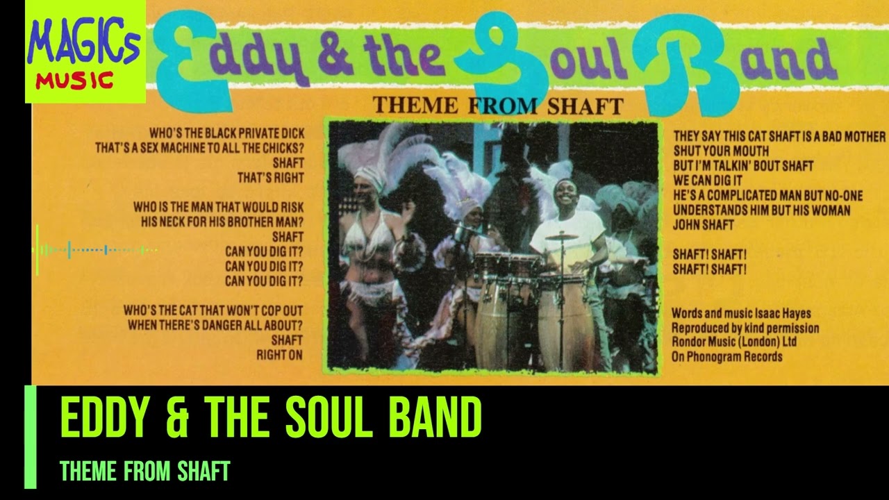 Eddy & the Soul Band - Theme From Shaft