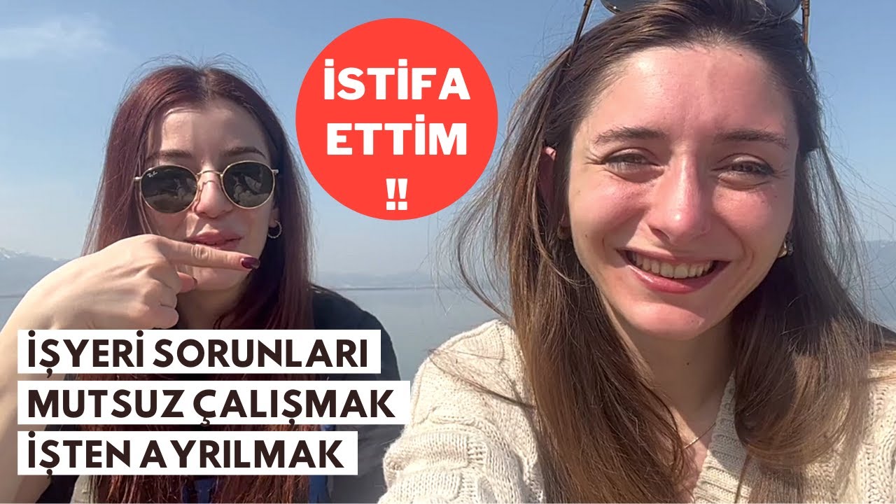 İSTİFA ETTİM! Konuşacaklarımız Var (Mutsuz Çalışanlar, İşten Ayrılmak, Özsaygı, Değersizlik Hissi )