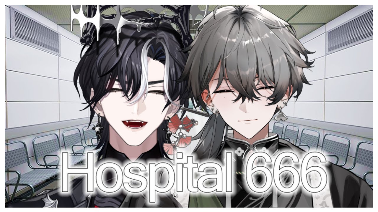 【 HOSPITAL 666 】 ん？病院？全然怖く、ないけど... w/ Lucien Lunaris 【 久我レオ / ネオポルテ 】