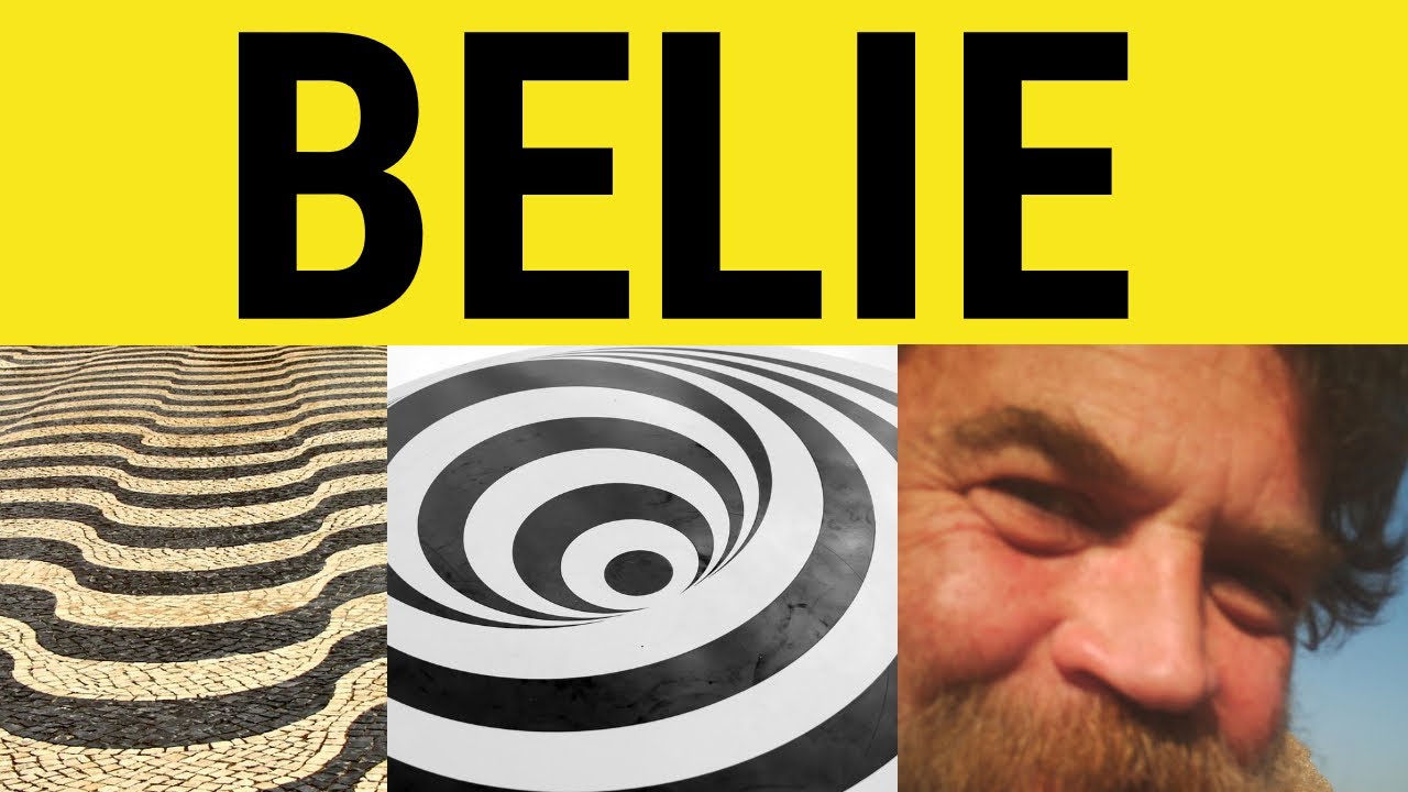 🔵Belie Meaning - Belied Definition - Belie Defined - Belie Examples - Formal English - Belie Belying