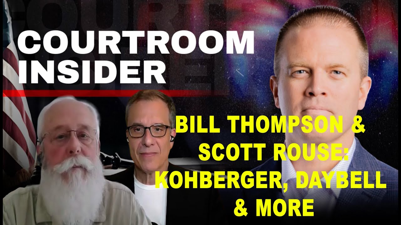 COURTROOM INSIDER | Kohberger prosecutor Bill Thompson & behavior analyst Scott Rouse join Nate