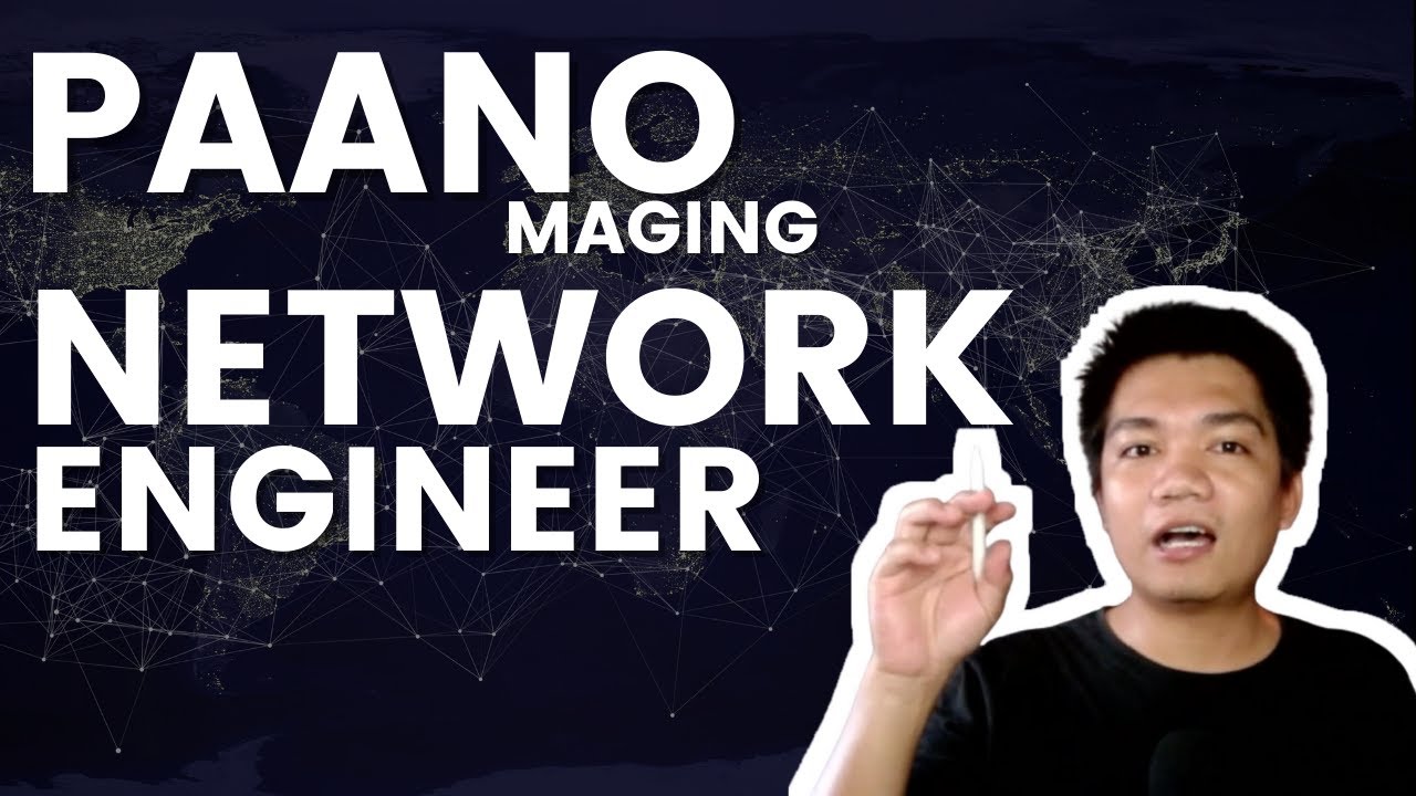 How to become a Network Engineer(Tagalog)