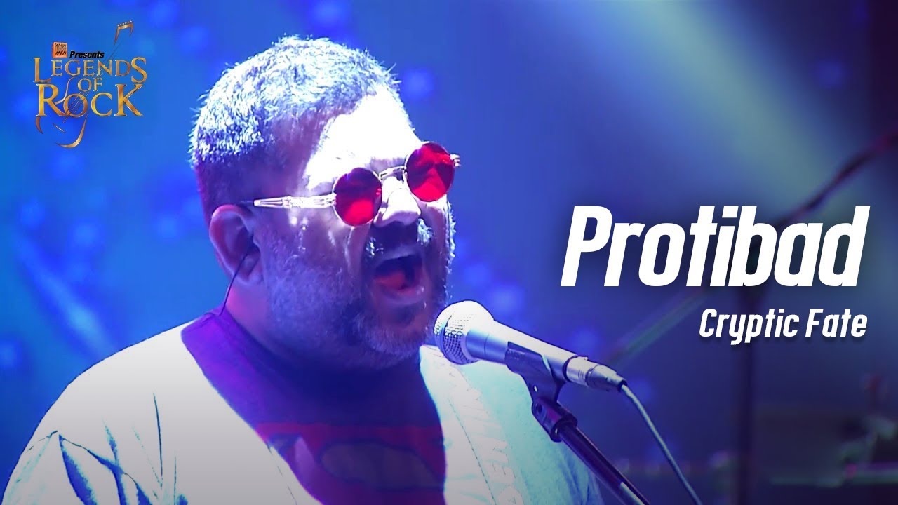 Protibad | Cryptic Fate | Banglalink presents Legends of Rock