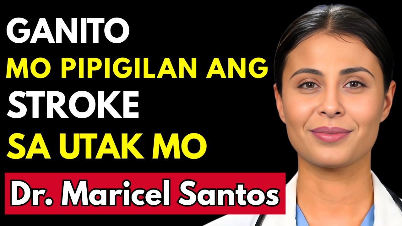 STROKE: Mayroon Kang 3 ORAS Para Iligtas Ang Utak Mo (FAST Protocol) | Dr. Maricel Santos