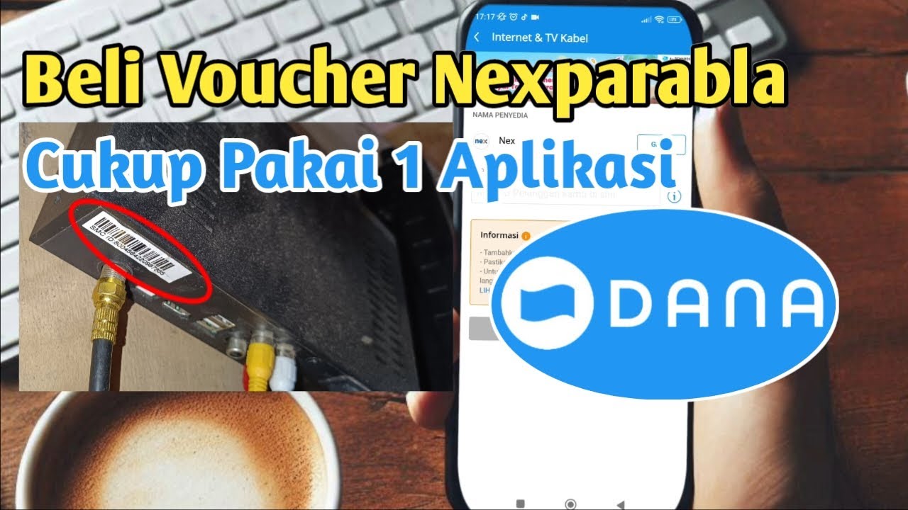 Cara Beli Voucher Nex Parabola Lewat DANA