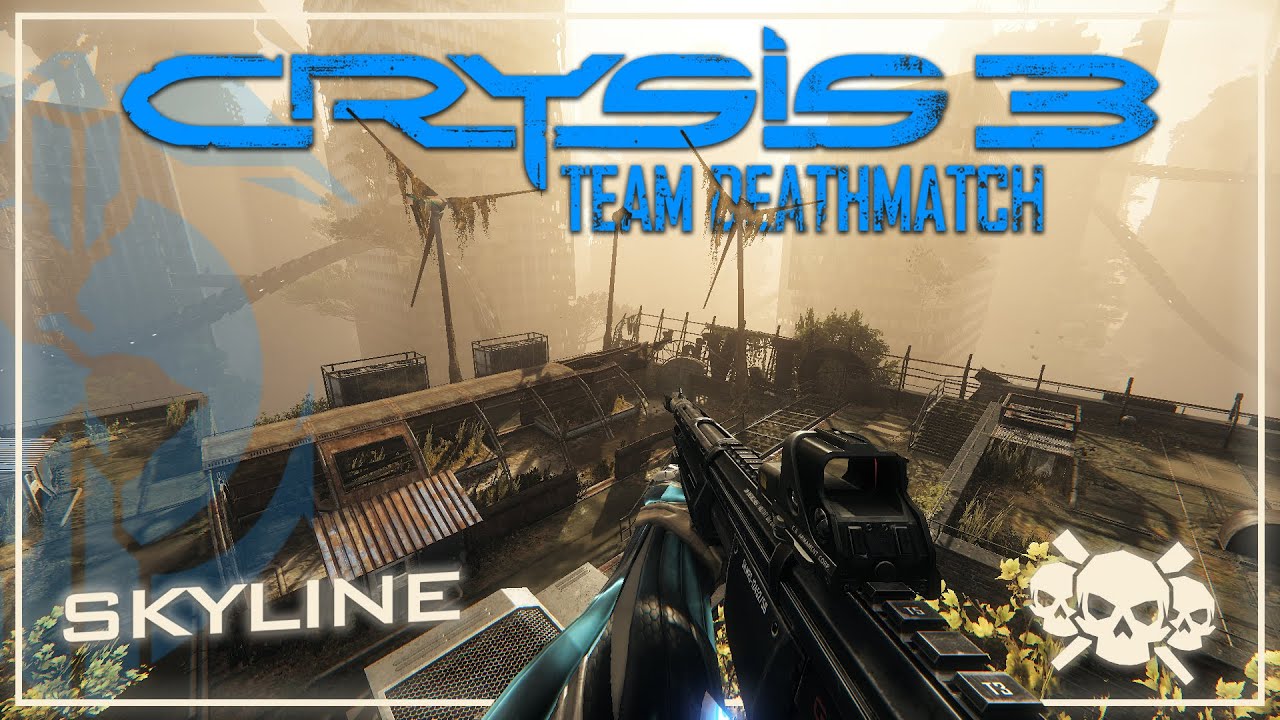 Skyline & TDM | Crysis 3 Multiplayer PC
