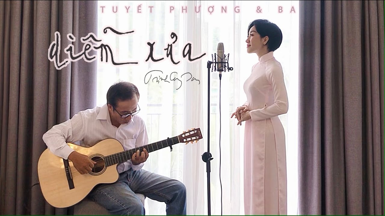 DIỄM XƯA | TRỊNH CÔNG SƠN | CHA và CON | TUYẾT PHƯỢNG và Cha