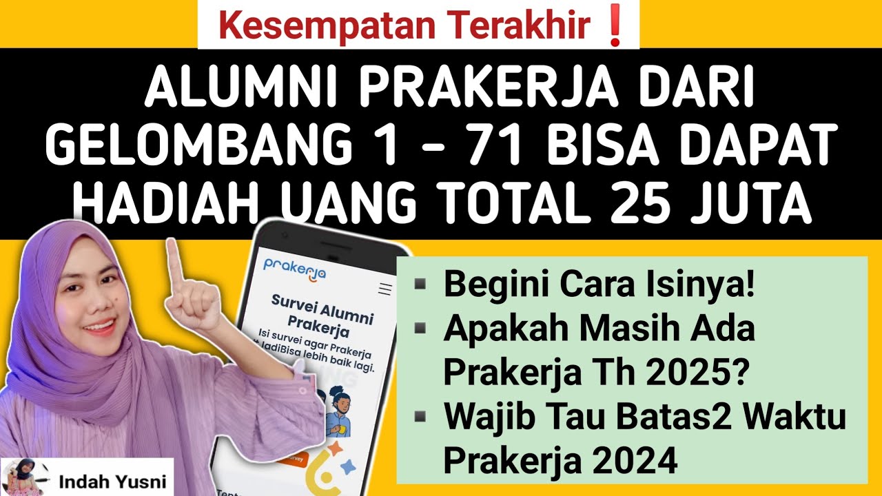 Prakerja❗ CARA DAPAT TOTAL HADIAH UANG 25 JUTA UNTUK ALUMNI PRAKERJA GELOMBANG 1 HINGGA GELOMBANG 72