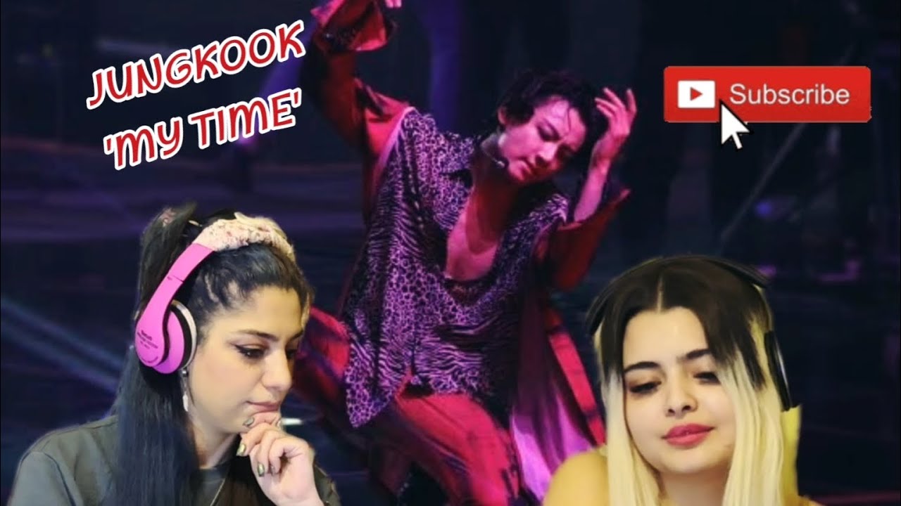 ری اکشن به موزیک ویدیو BTS JUNGKOOK/정국 'My Time' [Live Performance/Dance Break(Mix)] D-2