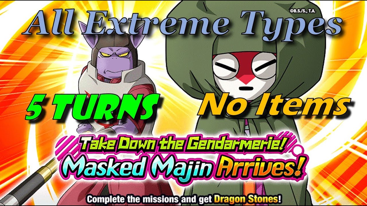 Take Down the Gendarmerie!  Level 1 - All Extreme Types / 5 Turns / No Items Missions