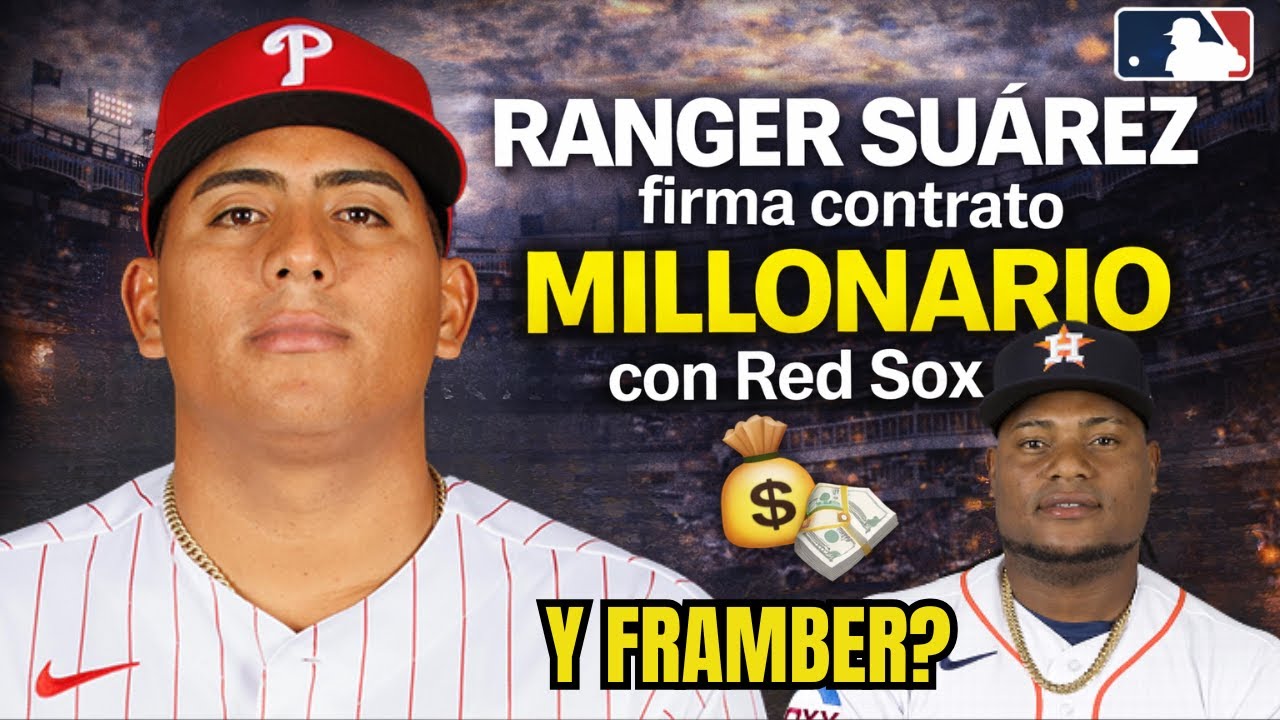 Ranger Suárez sacude el mercado y firma con Red Sox | ¿Qué pasará con Framber Valdez?