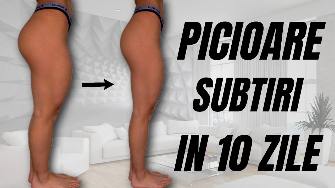 PICIOARE SUBTIRI IN 10 ZILE | Exercitii Pentru Picioare Subtiri - Acasa