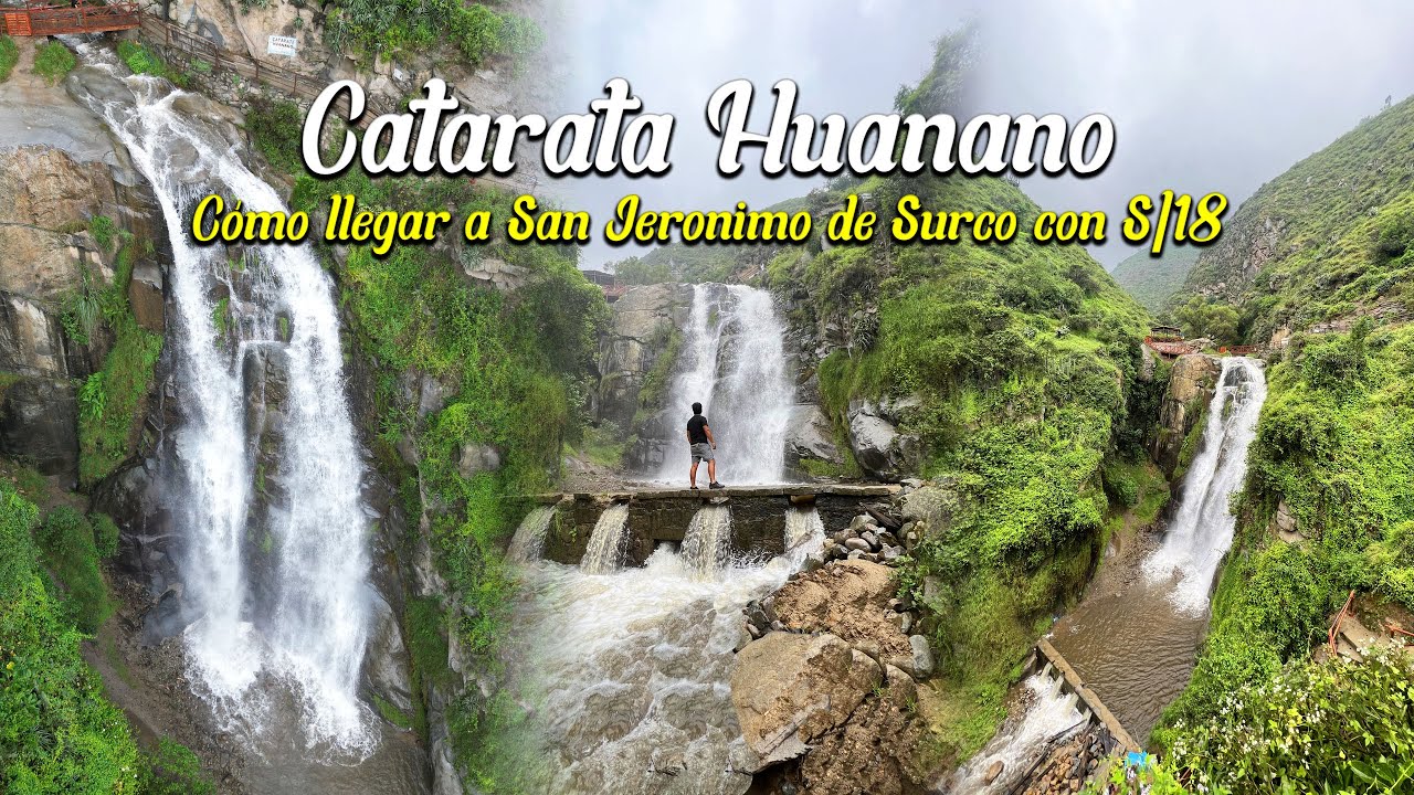 CATARATA DE HUANANO: Como llegar con s/18 soles - 2024