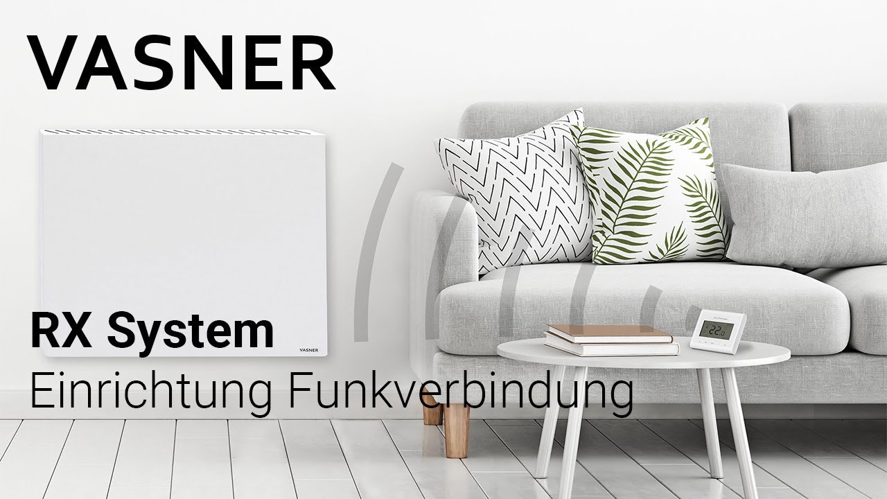VASNER RX Sender mit Funk Infrarotheizung koppeln | Anleitung Konnektierung