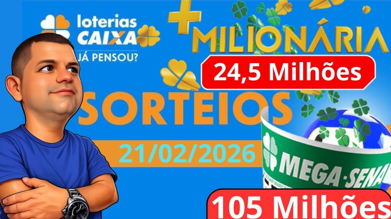 🔴 WEBER AO VIVO | Sorteio das Loterias CAIXA – Resultados de Hoje #21/02/2026