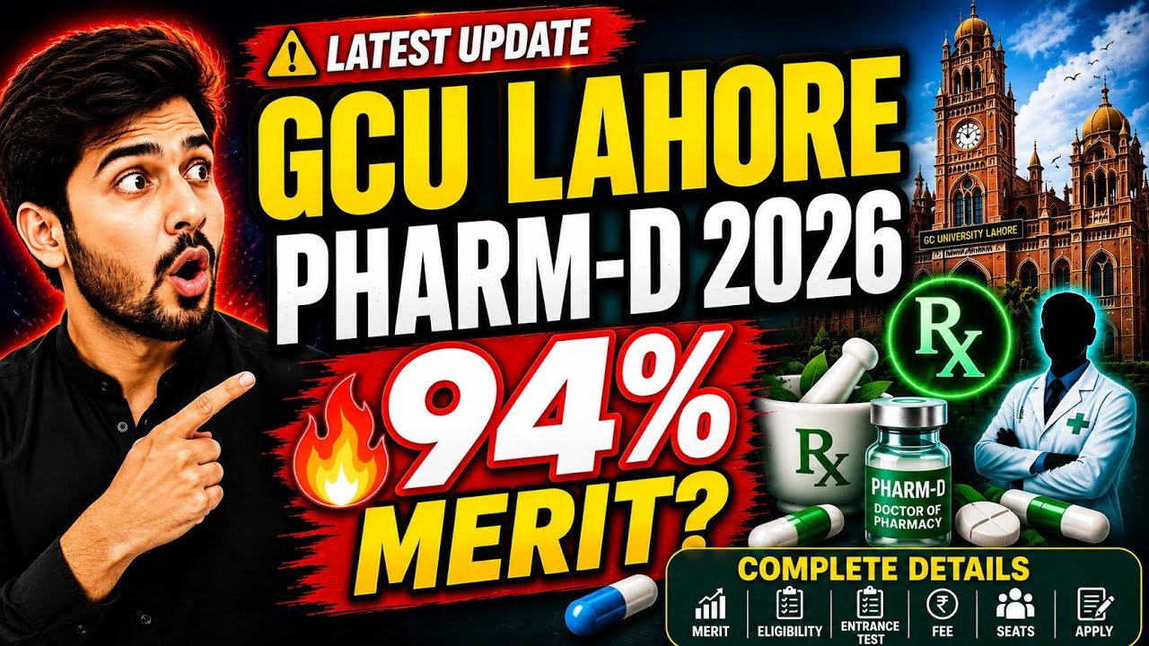 GCU Lahore Pharmacy Admission 2026 | GC University Lahore Pharm-D Admission 2026 Complete Details 