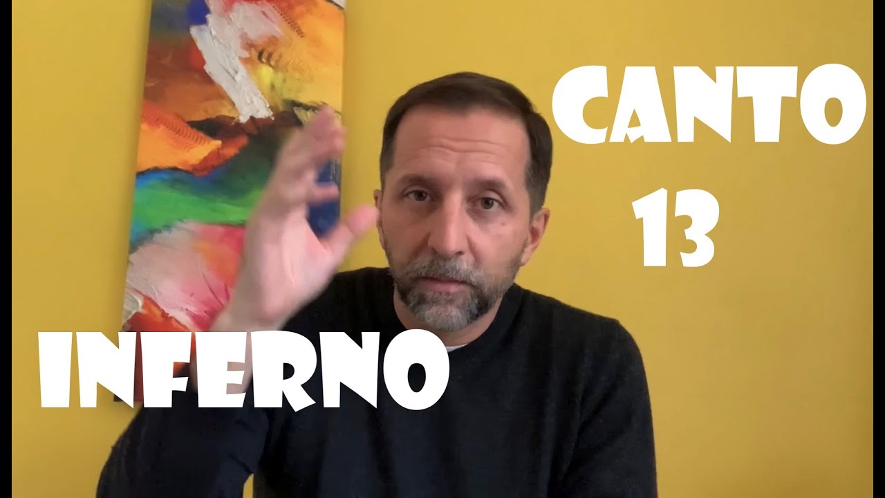 INFERNO CANTO 13 explained