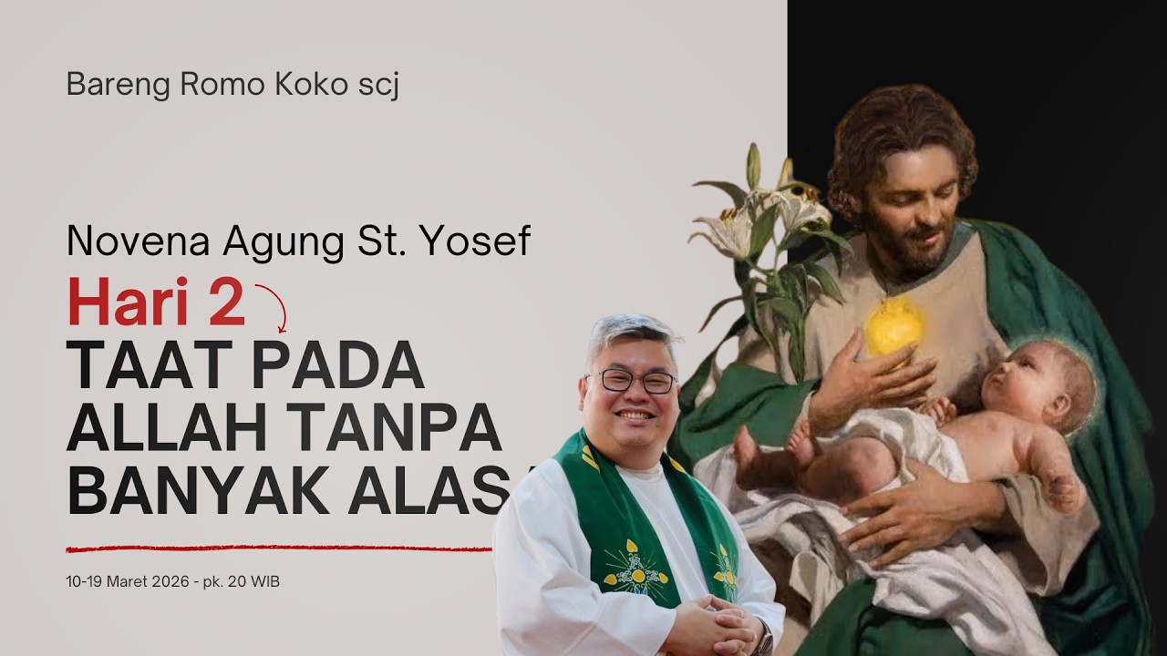 Novena Agung St. Yosef 2026 - Hari Kedua: 