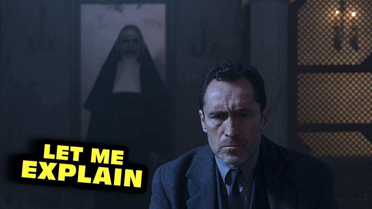 The Nun - Let Me Explain