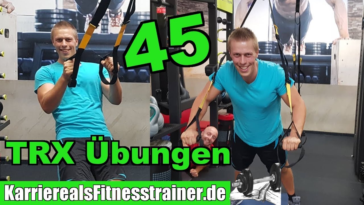 45 TRX Übungen & Varianten - Für Anfänger bis Fortgeschrittene