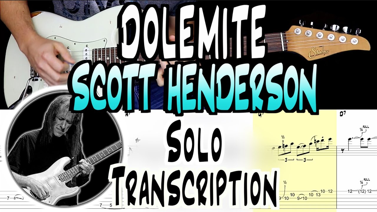 Scott Henderson | Dolemite | Solo Transcription | TABS | Lesson/Tutorial