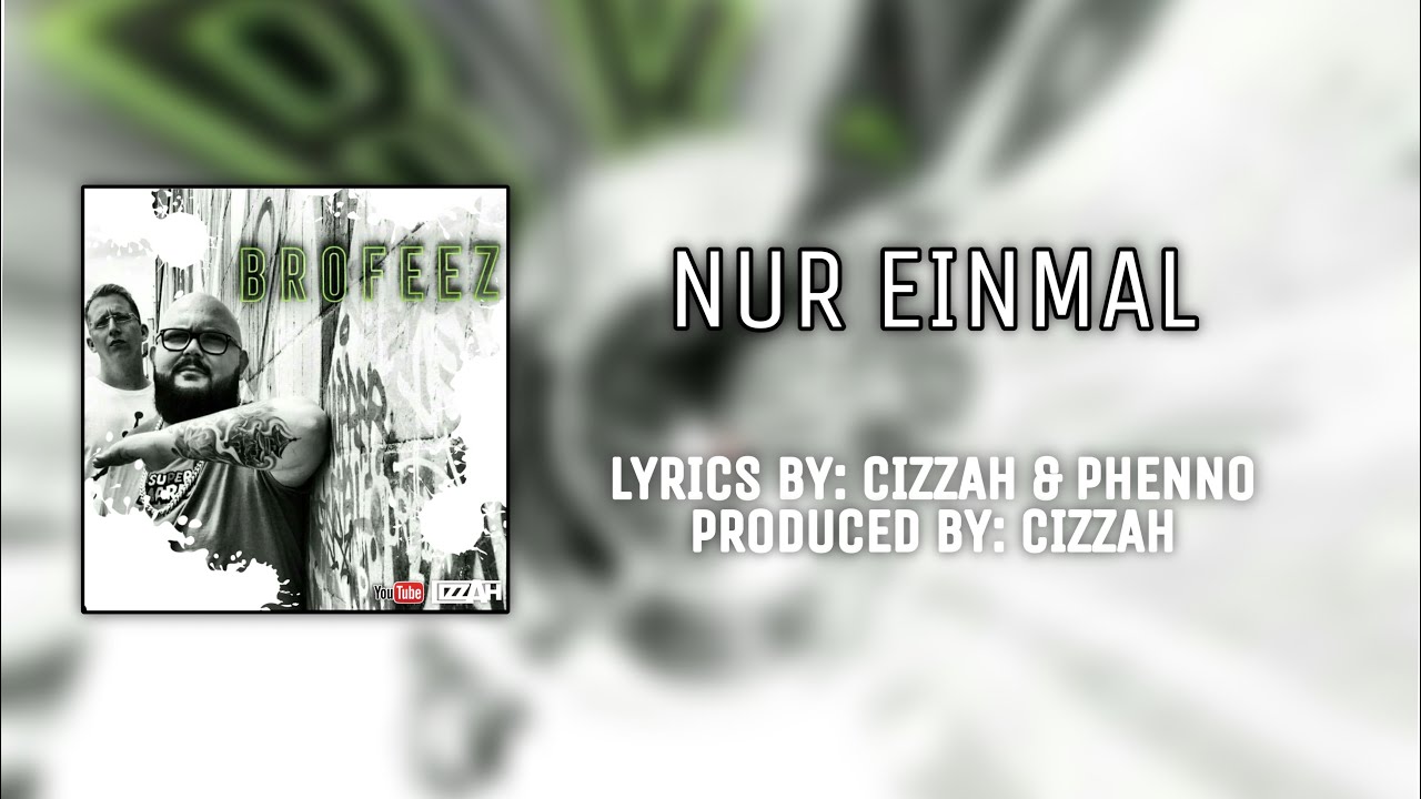Cizzah & Phenno - Brofeez - 