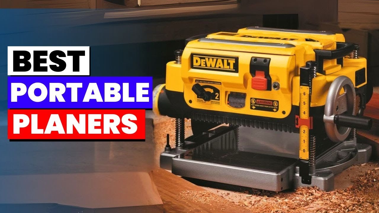 The 6 Best Portable Planers of 2026 | Top 6 Portable Planers You&rsquo;ll Wish You Bought Sooner