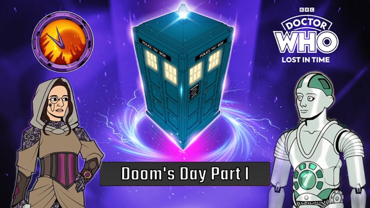 Doctor Who: Lost In Time - Doom's Day Part 1 - AI Am The Doctor - ALL CUTSCENES