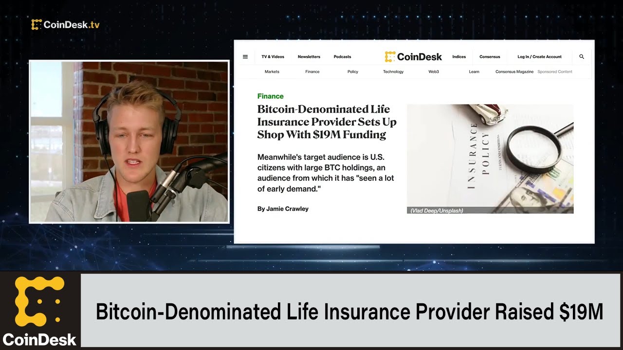 Bitcoin-Denominated Life Insurance Provider Raised $19M in Funding